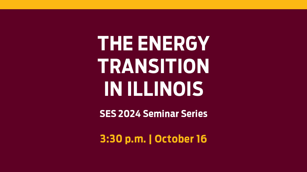 The Energy Transition in Illinois, October 16, 2024, 3:30 p.m.